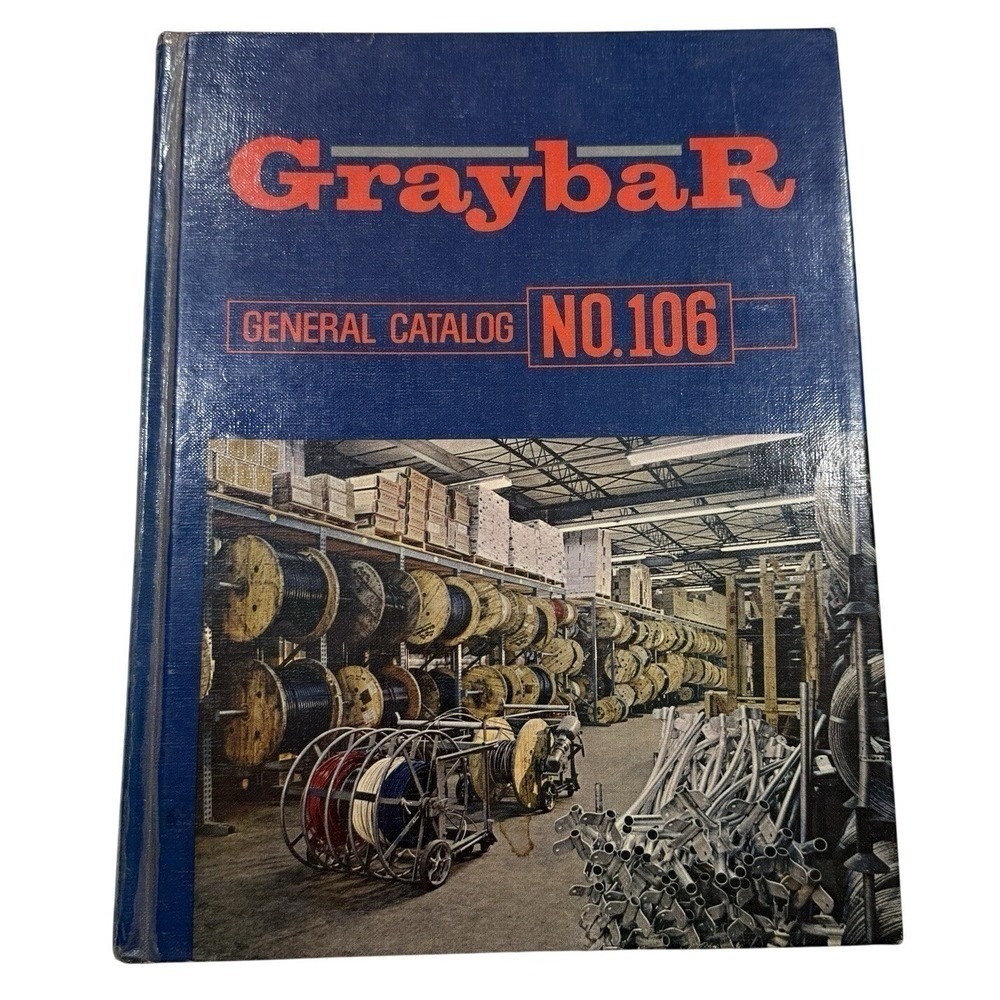 Graybar General Catalog No 106 Electrical Equipment Book Industrial‎ Blue